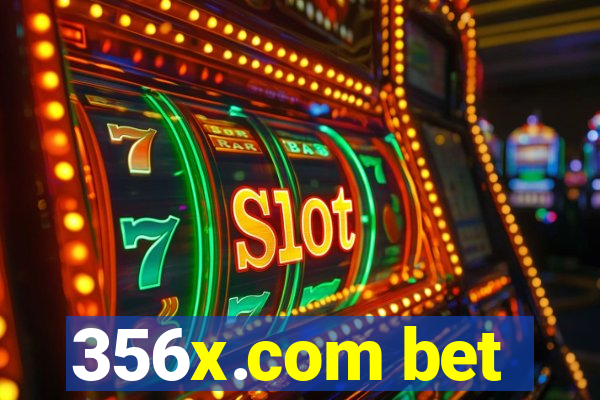 356x.com bet