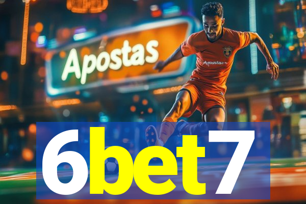 6bet7