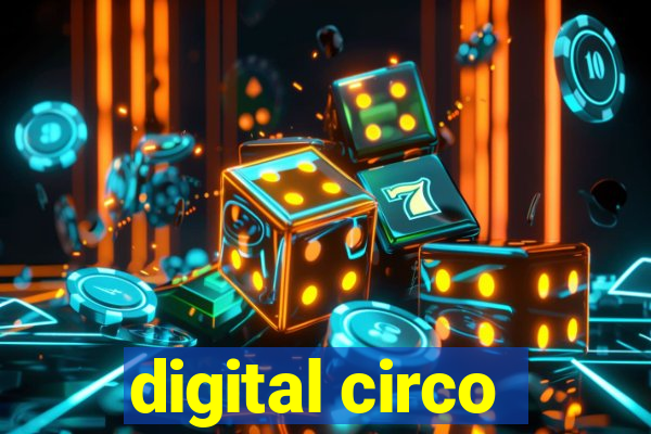 digital circo