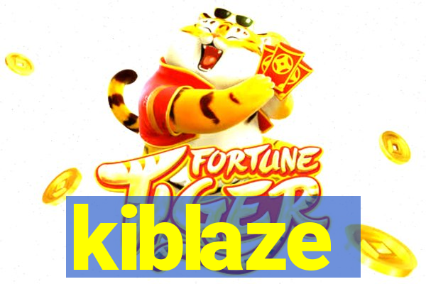 kiblaze