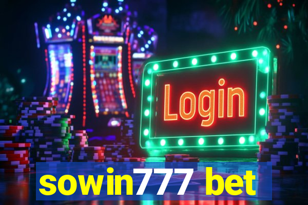 sowin777 bet