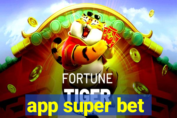 app super bet