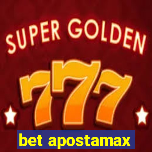 bet apostamax