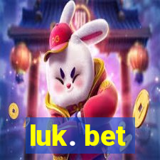 luk. bet