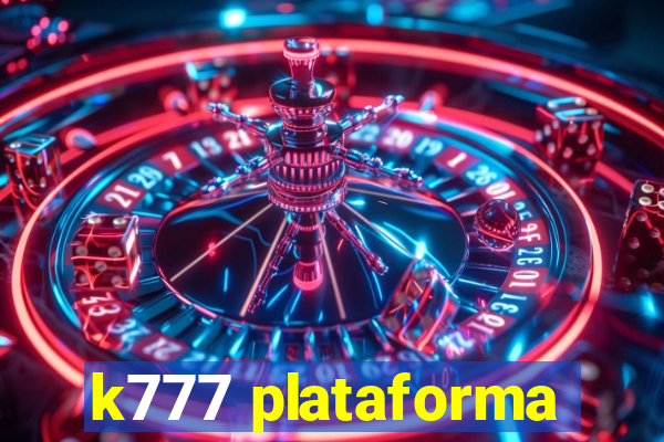 k777 plataforma