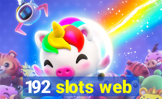 192 slots web