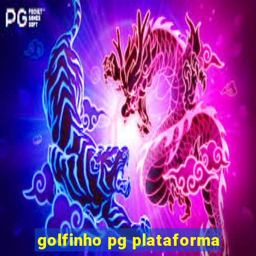 golfinho pg plataforma