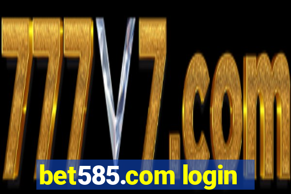 bet585.com login