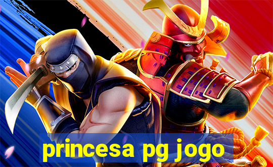 princesa pg jogo