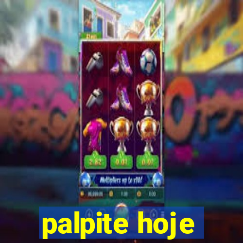 palpite hoje