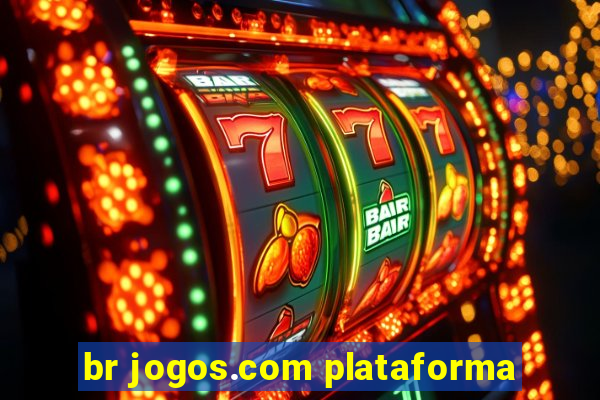 br jogos.com plataforma