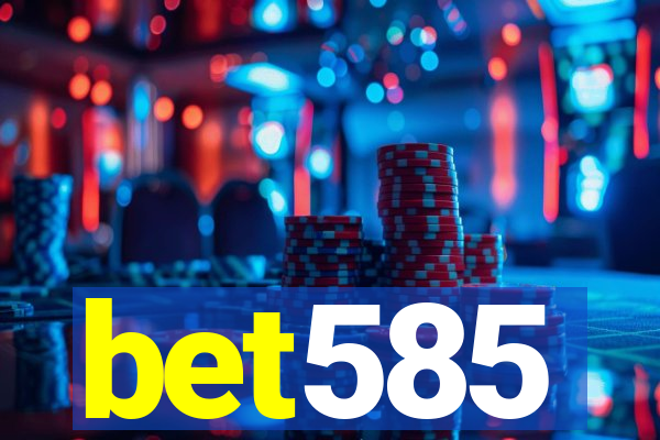 bet585