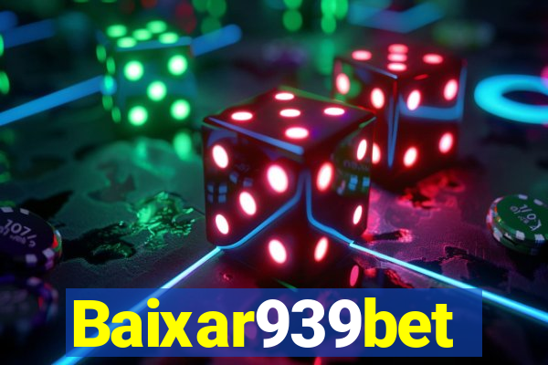 Baixar939bet