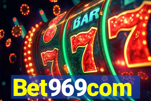 Bet969com