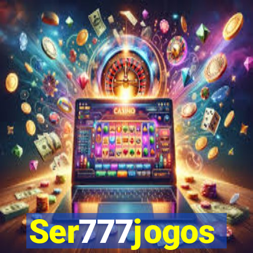 Ser777jogos