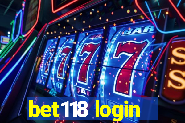 bet118 login