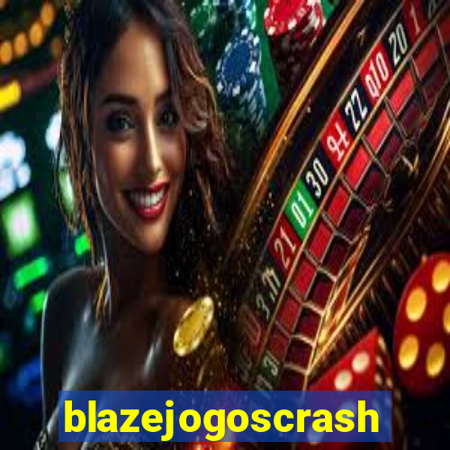 blazejogoscrash