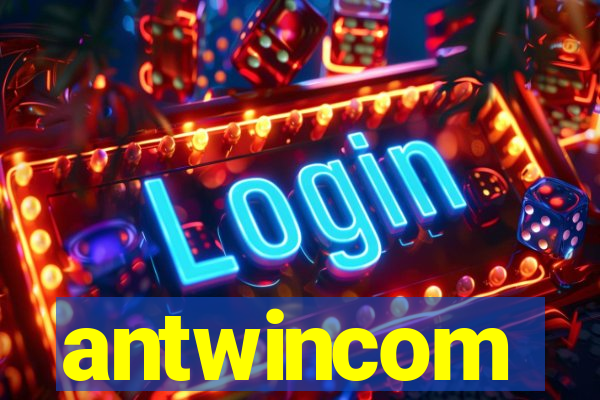 antwincom