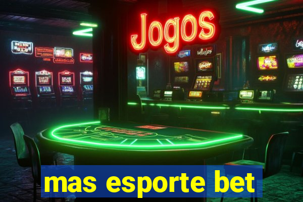 mas esporte bet