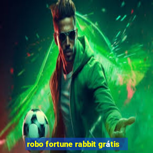 robo fortune rabbit grátis