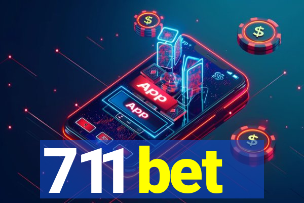 711 bet