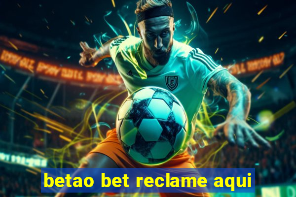 betao bet reclame aqui