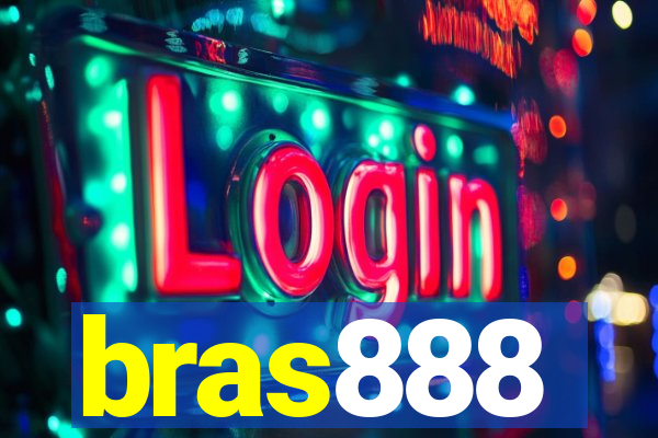 bras888