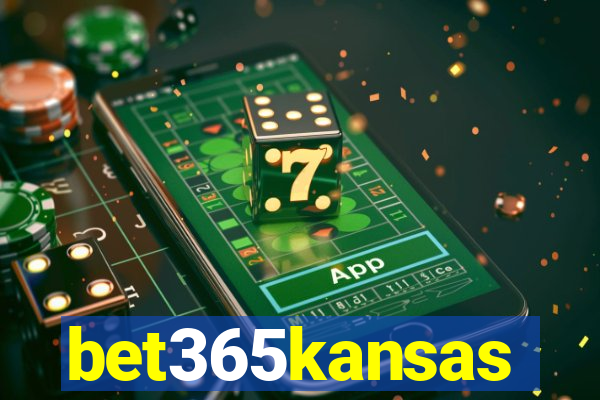 bet365kansas