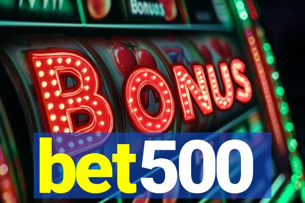 bet500