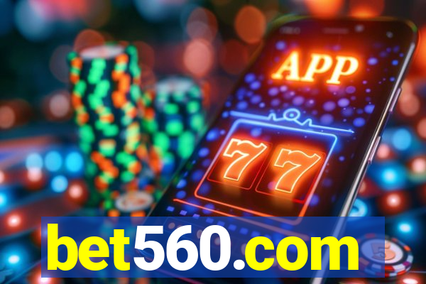 bet560.com