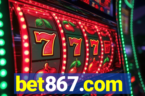 bet867.com