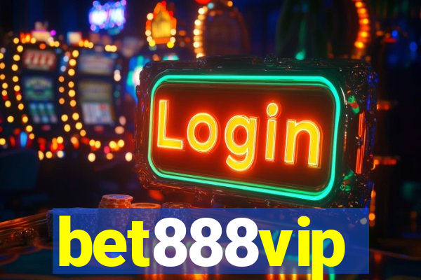 bet888vip