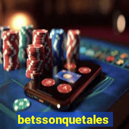 betssonquetales