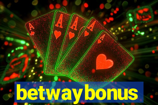 betwaybonus