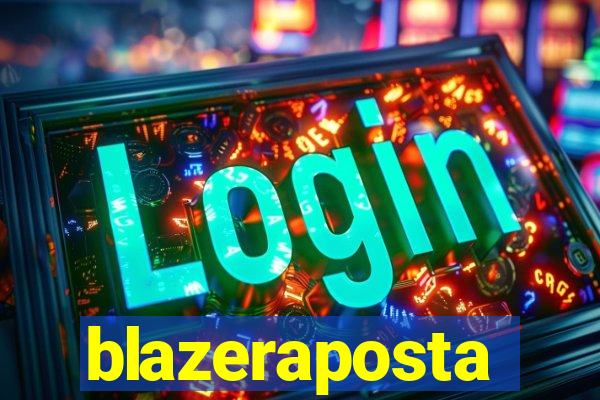 blazeraposta