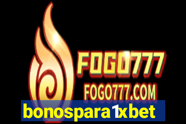 bonospara1xbet