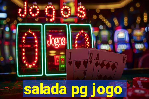 salada pg jogo