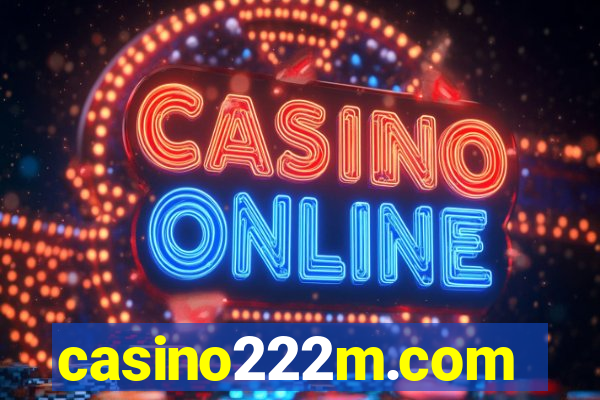 casino222m.com