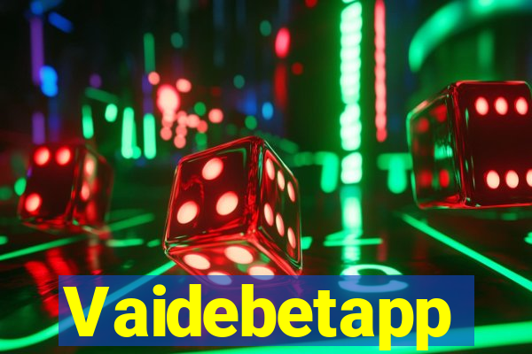 Vaidebetapp