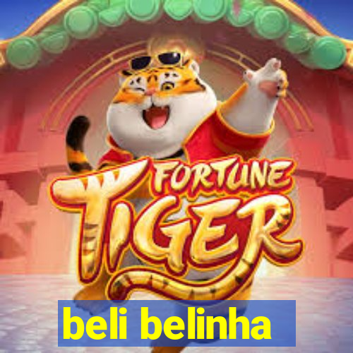 beli belinha