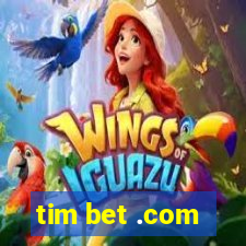 tim bet .com