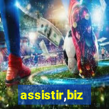 assistir,biz