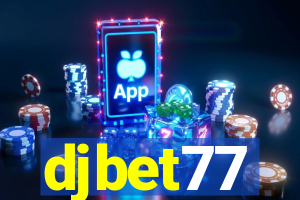 djbet77