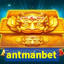 antmanbet