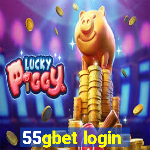 55gbet login