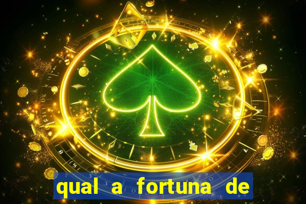 qual a fortuna de sorocaba cantor