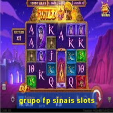 grupo fp sinais slots