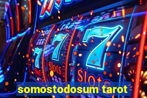 somostodosum tarot