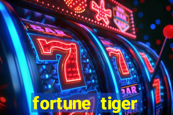 fortune tiger plataforma de 1 real