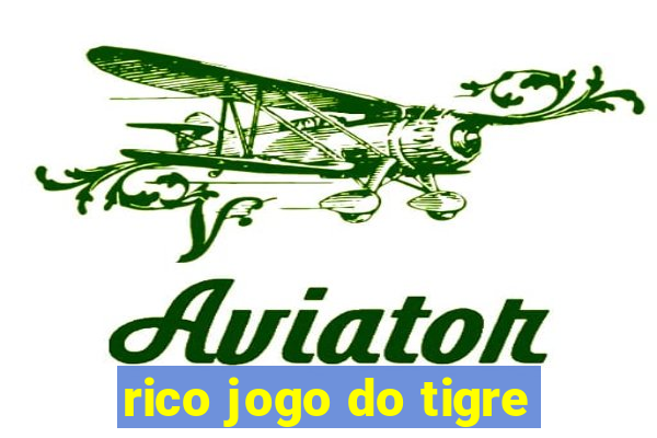 rico jogo do tigre